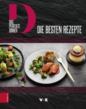 Das perfekte Dinner - ZS Verlag GmbH 