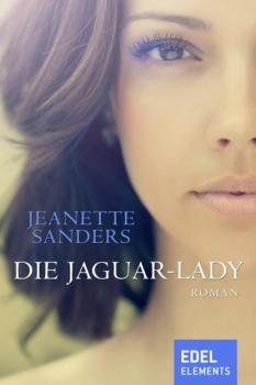 Die Jaguar-Lady - Jeanette Sanders 