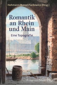 Romantik an Rhein und Main - Sabine Gruber 