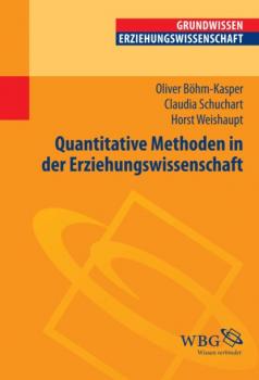 Quantitative Methoden in der Erziehungswissenschaft - Claudia Schuchart 