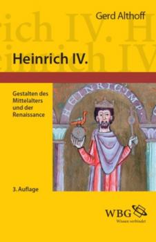 Heinrich IV. - Gerd Althoff 
