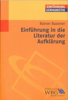 Einführung in die Literatur der Aufklärung - Rainer Baasner 