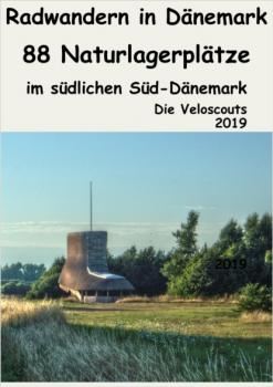 88 Naturlagerplätze im südlichen Süd-Dänemark - Die Veloscouts Radwandern in Dänemark