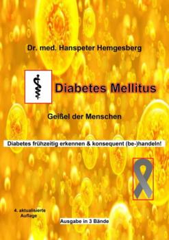 Diabetes mellitus - Dr. Hanspeter Hemgesberg 