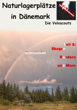 Naturlagerplätze in Dänemark - Die Veloscouts 