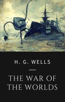 H. G. Wells - The War of the Worlds - H. G. Wells 