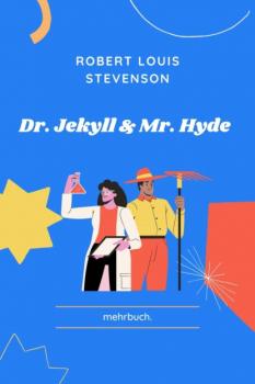 Dr. Jekyll und Mr. Hyde - Robert Louis Stevenson 