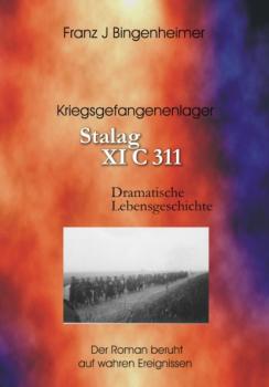 Stalag XI C 311 - Franz Bingenheimer 