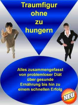 Traumfigur ohne zu hungern - Sigmund Schmid 