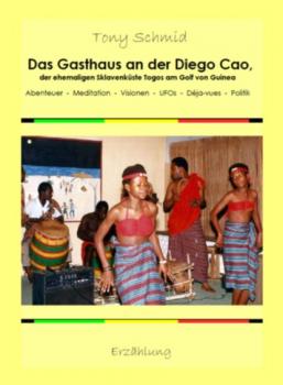 Das Gasthaus an der Diego Cao, der ehemaligen Sklavenküste Togos am Golf von Guinea - Tony Schmid 