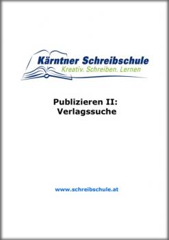 Publizieren II: Verlagssuche - Roland Zingerle 