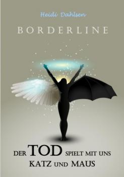 Borderline - Heidi Dahlsen 