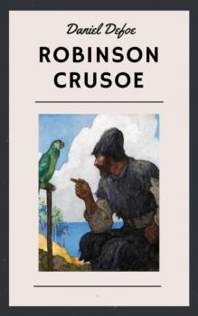 Daniel Defoe: Robinson Crusoe (English Edition) - Daniel Defoe 