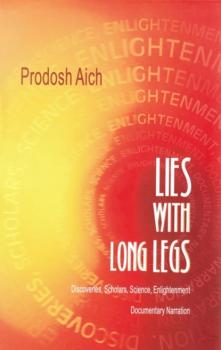 Lies with Long Legs - Prodosh Aich 