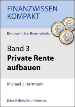 Private Rente aufbauen - Michael J. Hartmann 