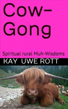 Cow-Gong - Kay Uwe Rott 