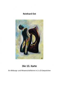 Die 13. Karte - Reinhard Ost 