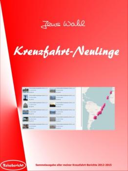 Kreuzfahrt-Neulinge - Jens Wahl Reisebericht