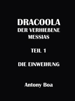 Dracoola - Antony Boa 