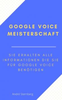 Google Voice Meisterschaft - André Sternberg 