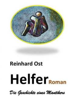 Helfer - Reinhard Ost 