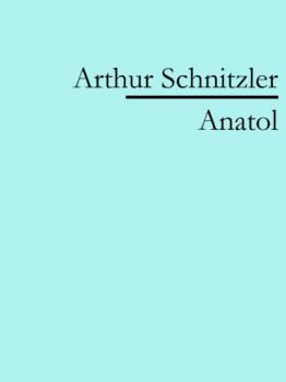 Anatol - Arthur Schnitzler 