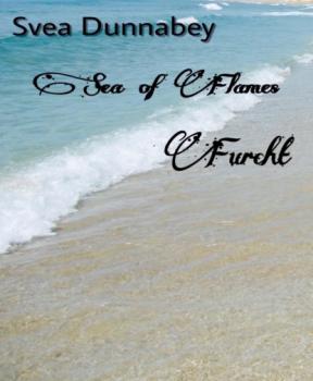 Sea of Flames - Svea Dunnabey Sea of Flames