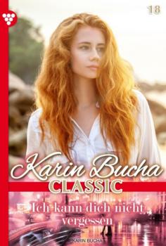 Karin Bucha Classic 18 – Liebesroman - Karin Bucha Karin Bucha Classic