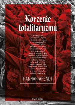Korzenie totalitaryzmu - Hannah Arendt Sfery