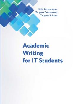 Academic Writing for IT Students - Lidia Artamonova 