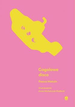 Gogolowe disco - Paavo Matsin Bałtyk