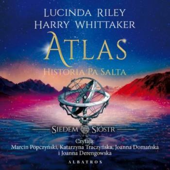 Atlas. Historia Pa Salta - Lucinda Riley 