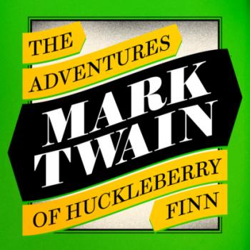 The Adventures of Huckleberry Finn (Unabridged) - Mark Twain 