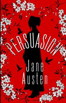 Persuasion / Доводы рассудка - Джейн Остин Exclusive Classics Paperback (AST)