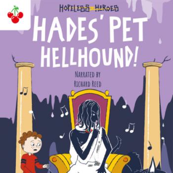 Hades' Pet Hellhound - Hopeless Heroes, Book 9 (Unabridged) - Stella Tarakson 