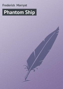 Phantom Ship - Frederick  Marryat 