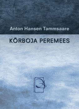 Kõrboja peremees - Anton Hansen Tammsaare 