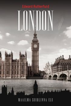 London - Edward Rutherfurd 