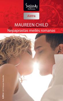 Nepaprastas meilės romanas - Maureen Child Aistra