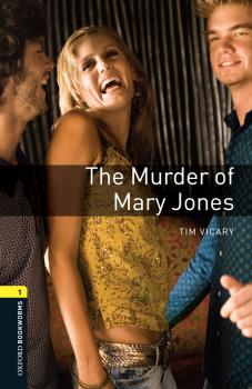 The Murder of Mary Jones - Tim Vicary Level 1