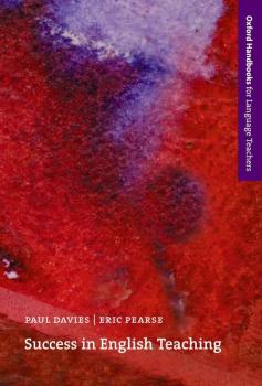 Success in English Teaching - Paul  Davies Oxford Handbooks for Language Teachers