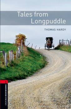 Tales from Longpuddle - Thomas Hardy Level 2
