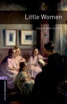 Little Women - Alcott Louisa May Level 4