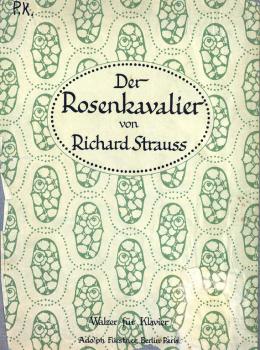 Der Rosenkavalier - Рихард Штраус 