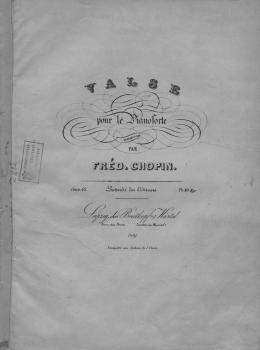 Valse pour le piano comp. par Fred. Chopin - Фредерик Шопен 