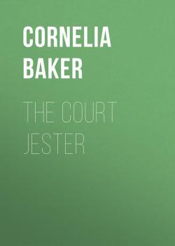 The Court Jester - Baker Cornelia 