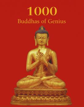 1000 Buddhas of Genius - Victoria Charles The Book