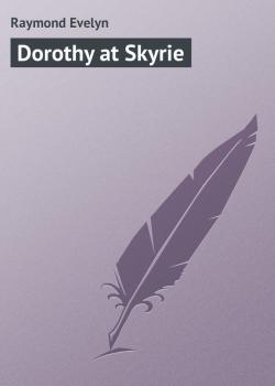 Dorothy at Skyrie - Raymond Evelyn 