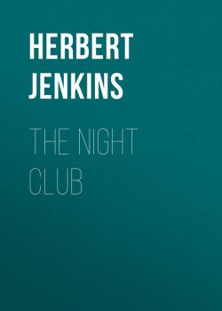 The Night Club - Jenkins Herbert George 