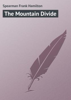 The Mountain Divide - Spearman Frank Hamilton 
